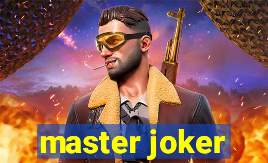 master joker